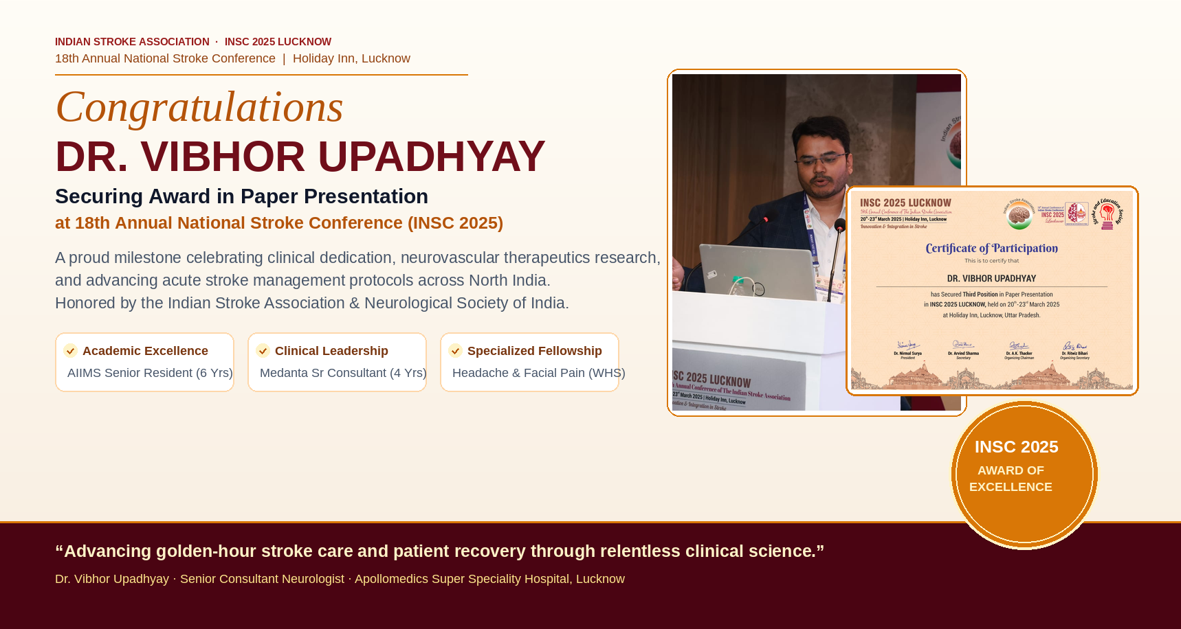 National Stroke Conference INSC 2025 Paper Presentation Award - Dr. Vibhor Upadhyay